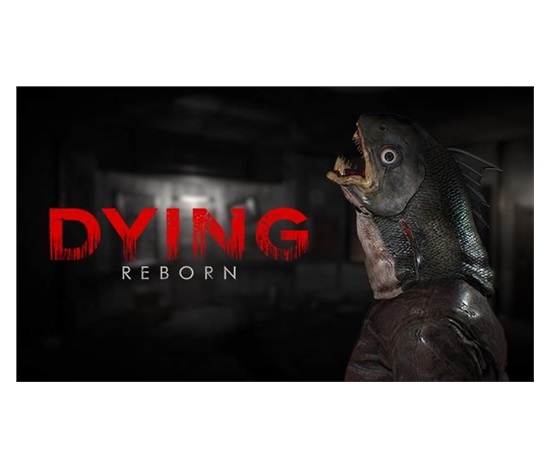 DYING: Reborn (PC) DIGITAL