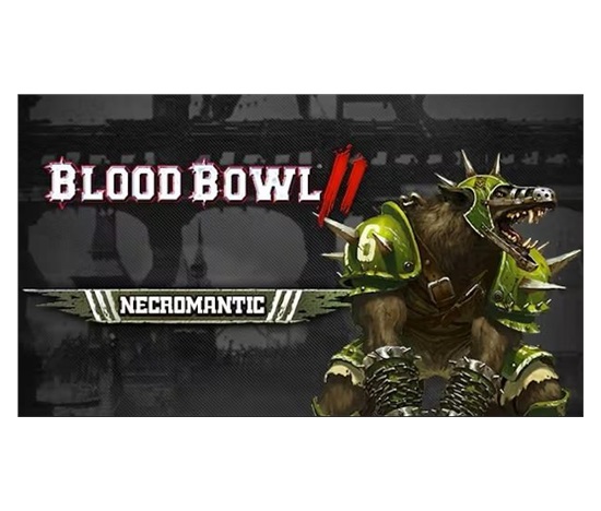 Blood Bowl 2 Necromantic (PC) klíč Steam