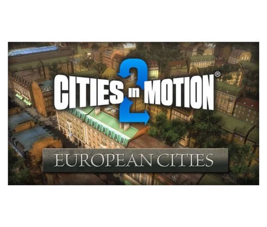 Cities in Motion 2: European Cities (PC) klíč Steam