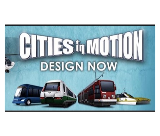 Cities in Motion: Design Now (PC) klíč Steam