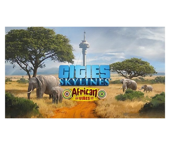 Cities: Skylines - African Vibes (PC) klíč Steam