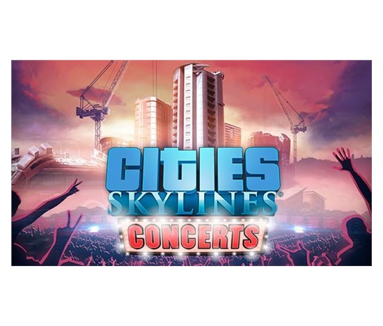 Cities: Skylines - Concerts (PC) klíč Steam