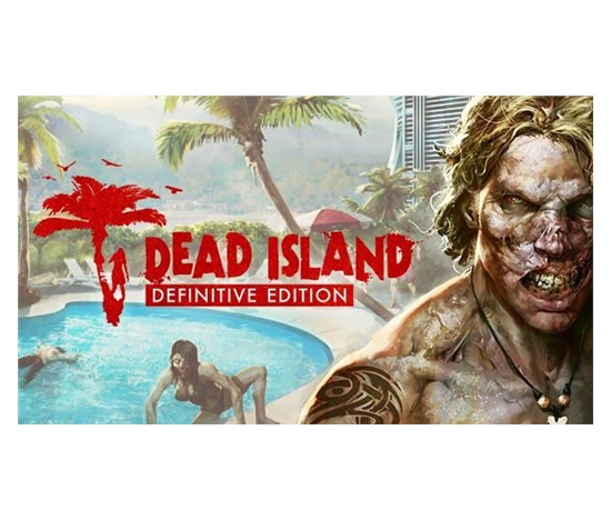 Dead Island Definitive Edition (PC) klíč Steam