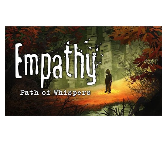 Empathy: Path of Whispers (PC) klíč Steam