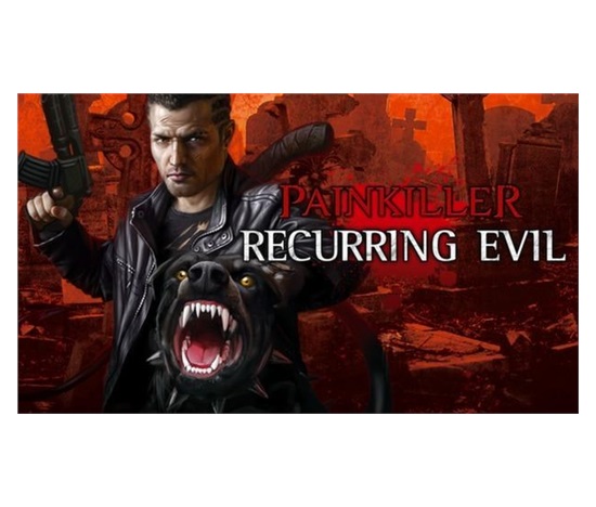 Painkiller: Recurring Evil (PC) klíč Steam